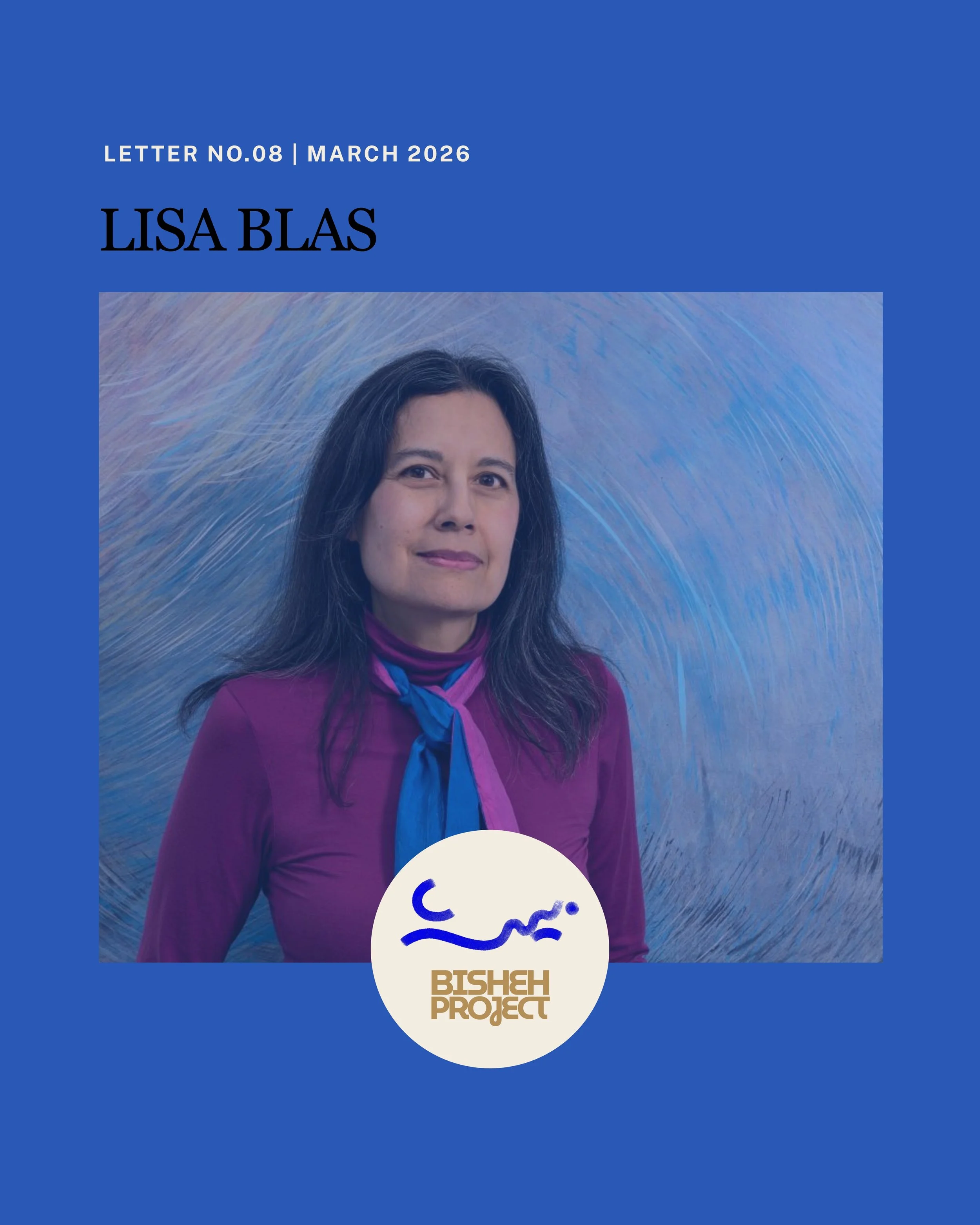 Letter NO. 08 | Lisa Blas 