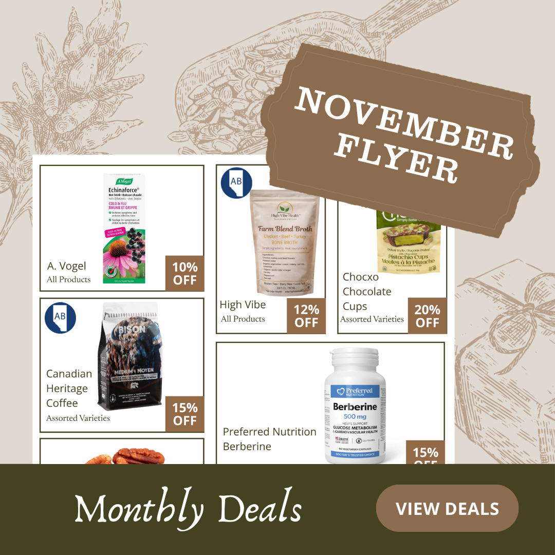 Explore Amaranth Whole Foods Market's November flyer, featuring monthly savings on natural and organic groceries, supplements, body care, and everyday essentials. Discover great deals at our Calgary and St. Albert locations.