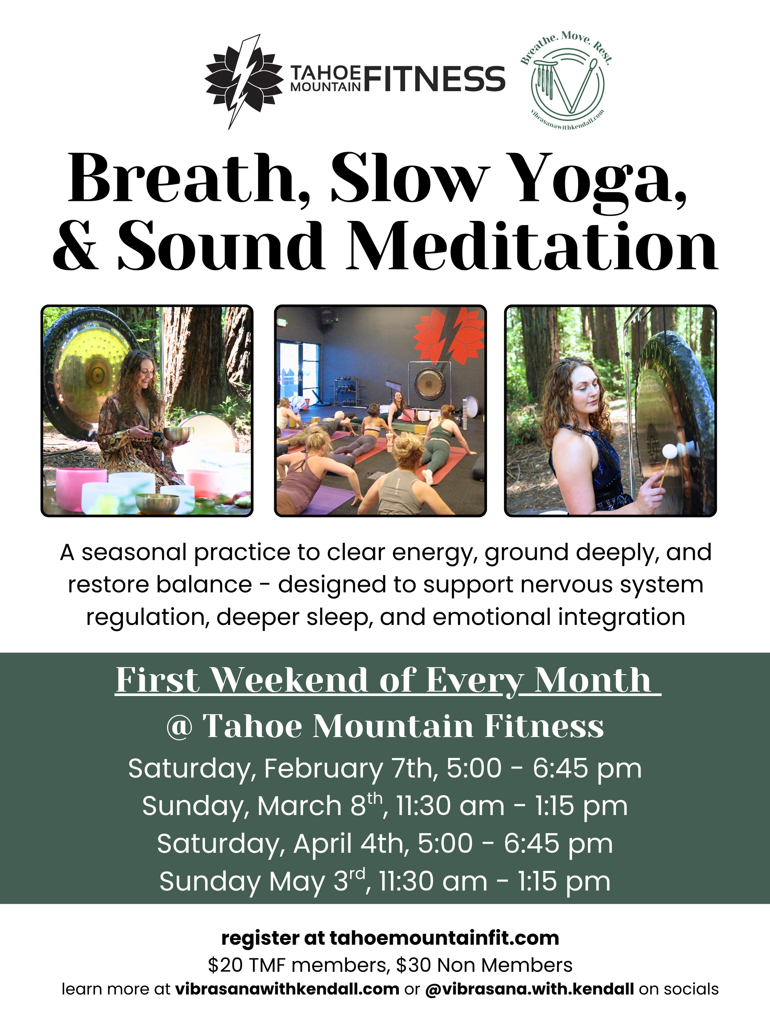 Monthly Breathwork, Slow Yoga, &amp; Sound Meditation @ Tahoe Mountain Fit 