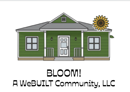 BLOOM!, A WeBUILT Community, LLC