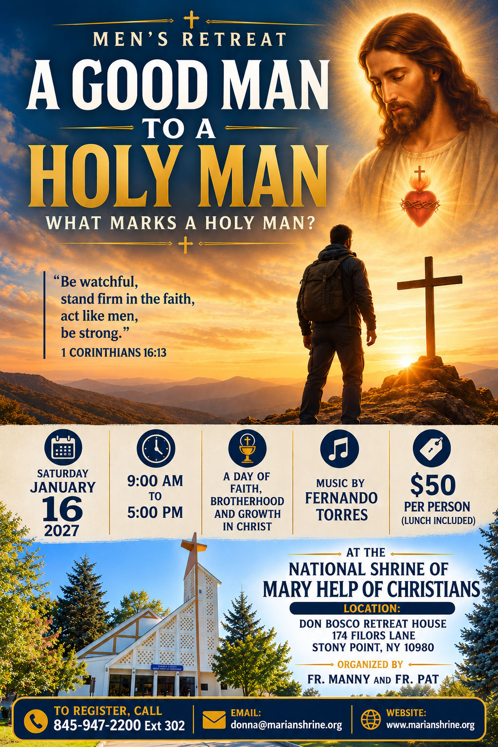 Men's Retreat: A Good Man to a Holy Man