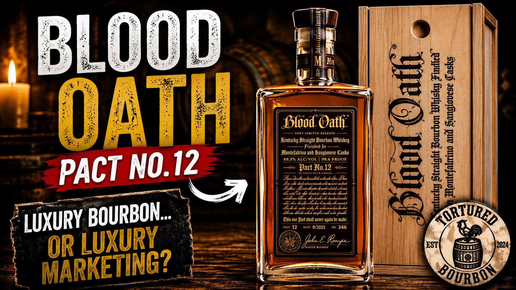 Blood Oath Pact No. 12 Review | Luxury Bourbon… or Luxury Marketing?
