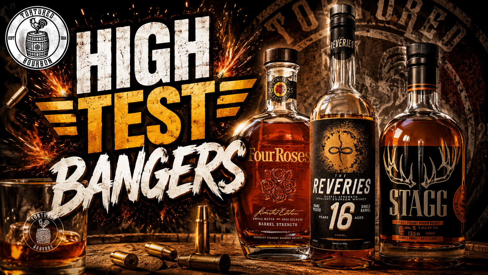 High Test Bangers: Stagg vs Four Roses 2025 Limited Edition vs The Reveries 16-Year