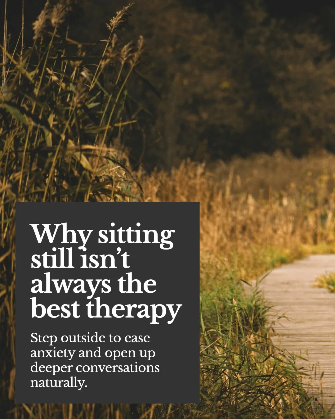 Sometimes, the best way to heal is by stepping outside.

Walk and Talk Therapy blends gentle movement with the calming presence of nature, creating a space where your thoughts can flow more freely and your emotions can find room to breathe.

Clients 