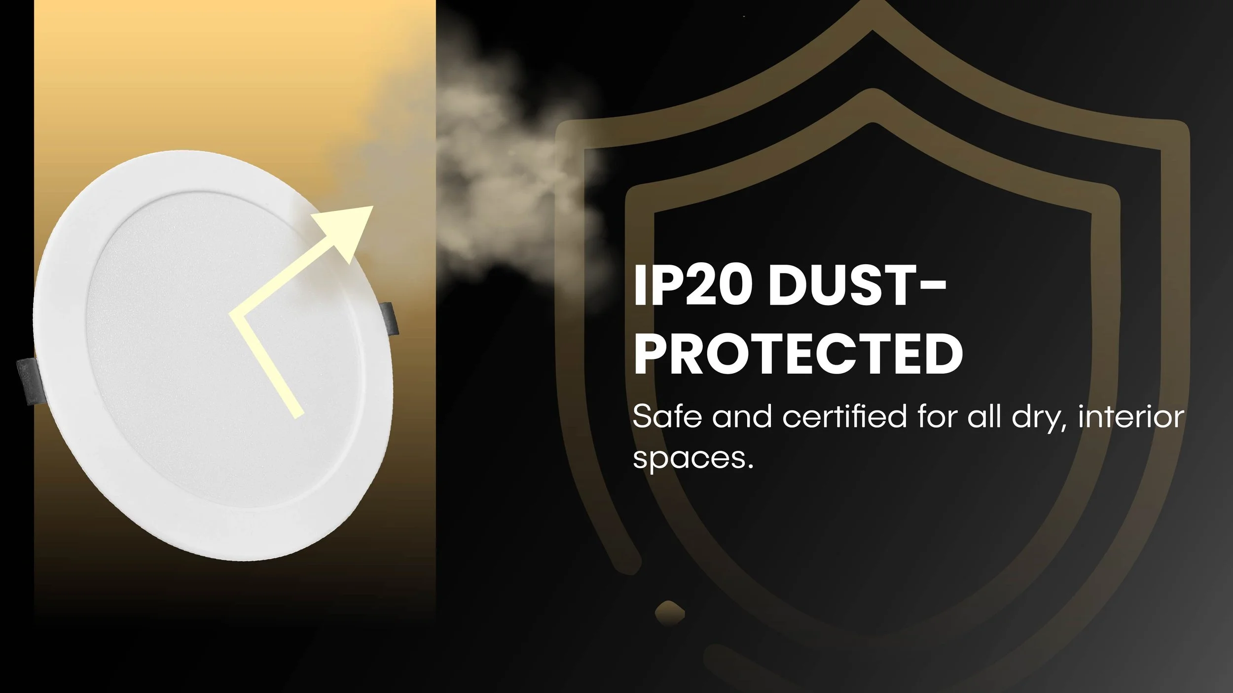IP20 dust-protected LED downlight for dry interior living spaces.