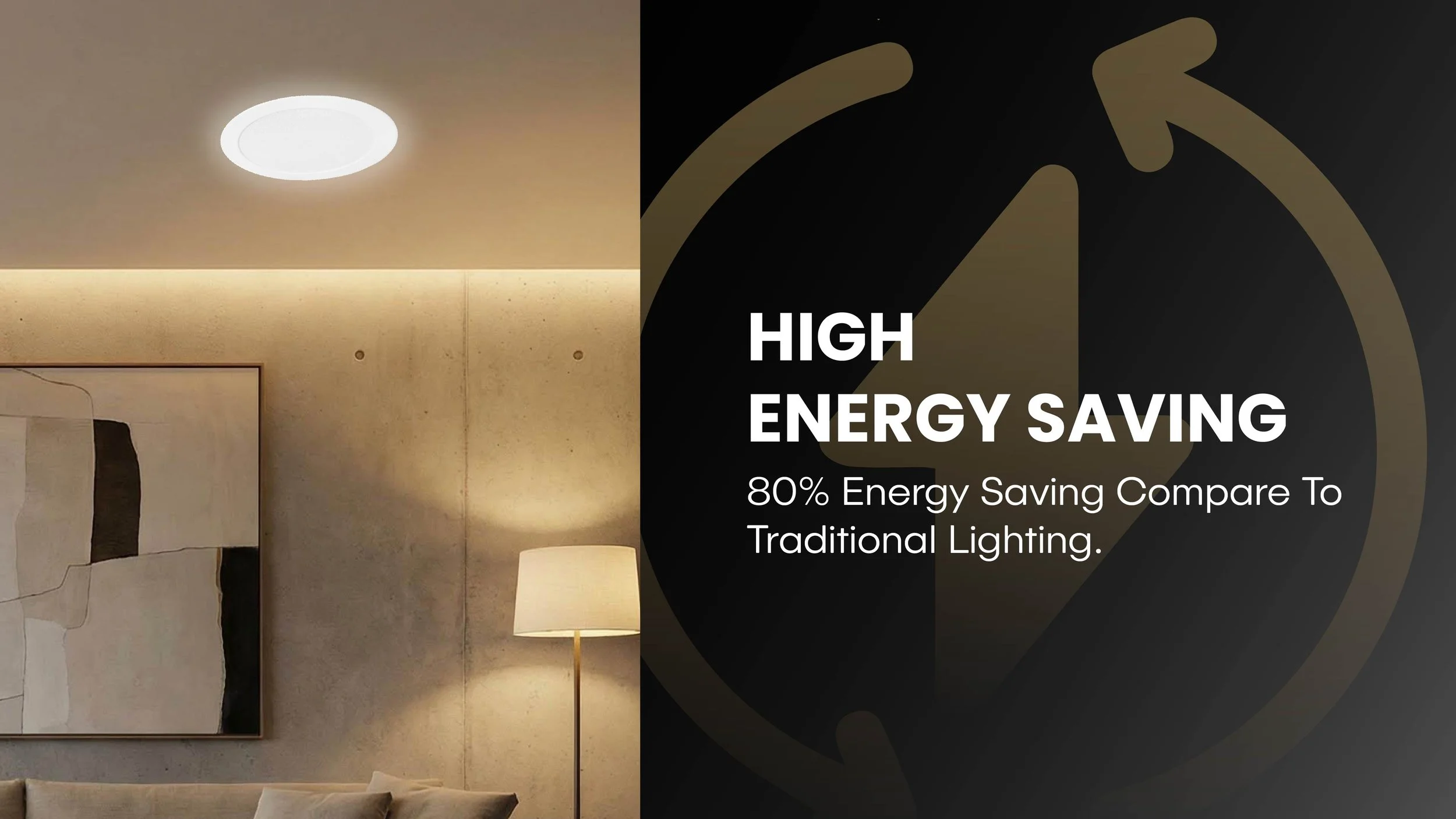 High energy-saving LED downlight providing 80% more efficiency compared to traditional lighting.