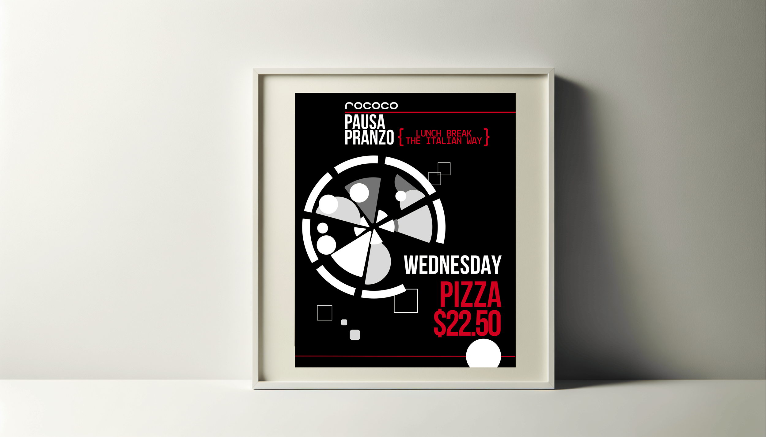 A framed black sign with white and red text advertising a Wednesday pizza lunch special for $22.50, featuring a stylized pizza graphic.