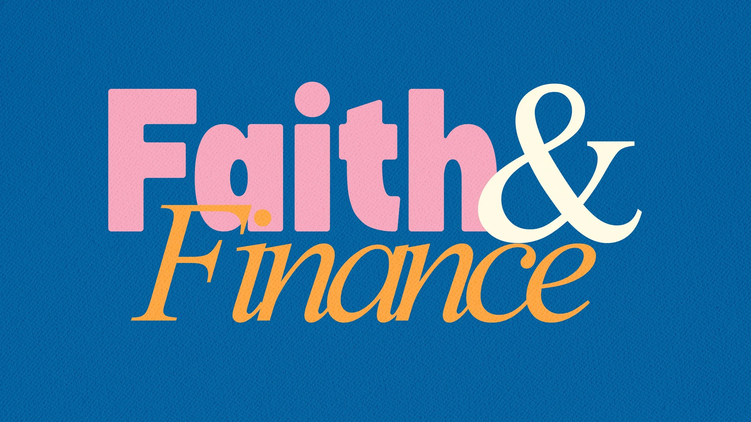 Faith & Finance