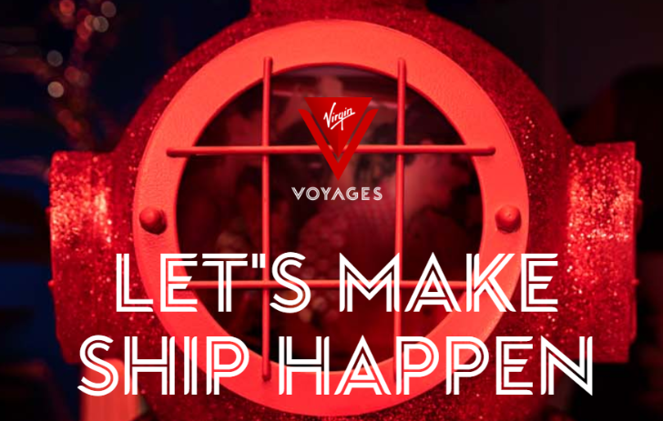 A promotional poster for Virgin Voyages with a red background, featuring a life preserver with the Virgin logo, and the text "Let's Make Ship Happen" in bold white letters.
