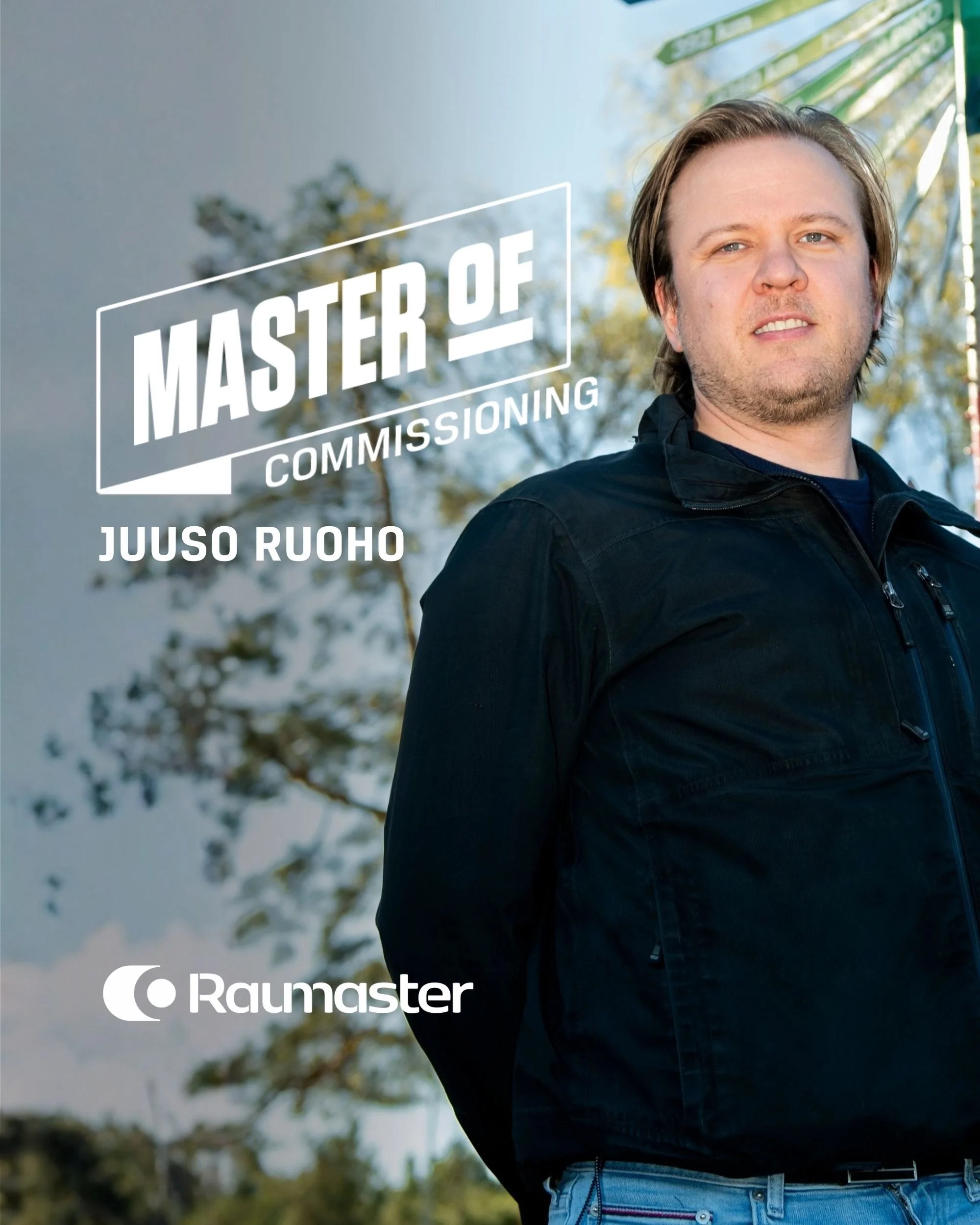 Master of Commissioning – Juuso Ruoho: “Solutions are found even under pressure”
