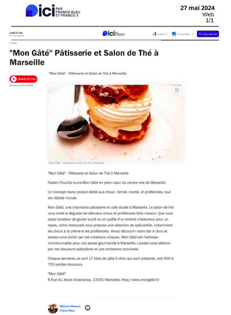 France Bleu Provence - “Mon Gâté” Pâtisseries et Salon de Thé à Marseille 27 mai 2024