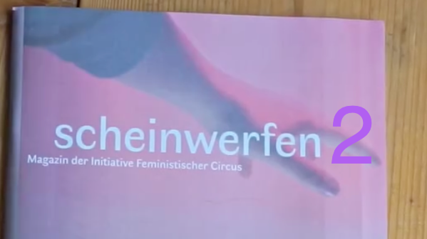 Hilf uns dabei, die zweite Ausgabe unseres feministischen Zirkusmagazins SCHEINWERFEN zu veröffentlichen!!!