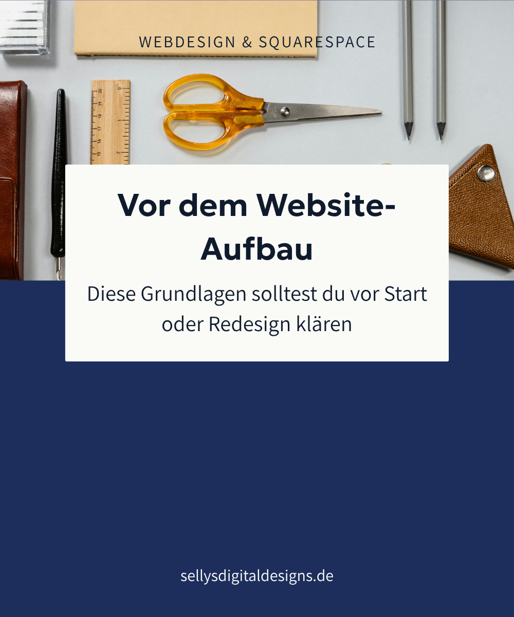 Website-Grundlagen: Was vor dem Aufbau oder Update wirklich zählt