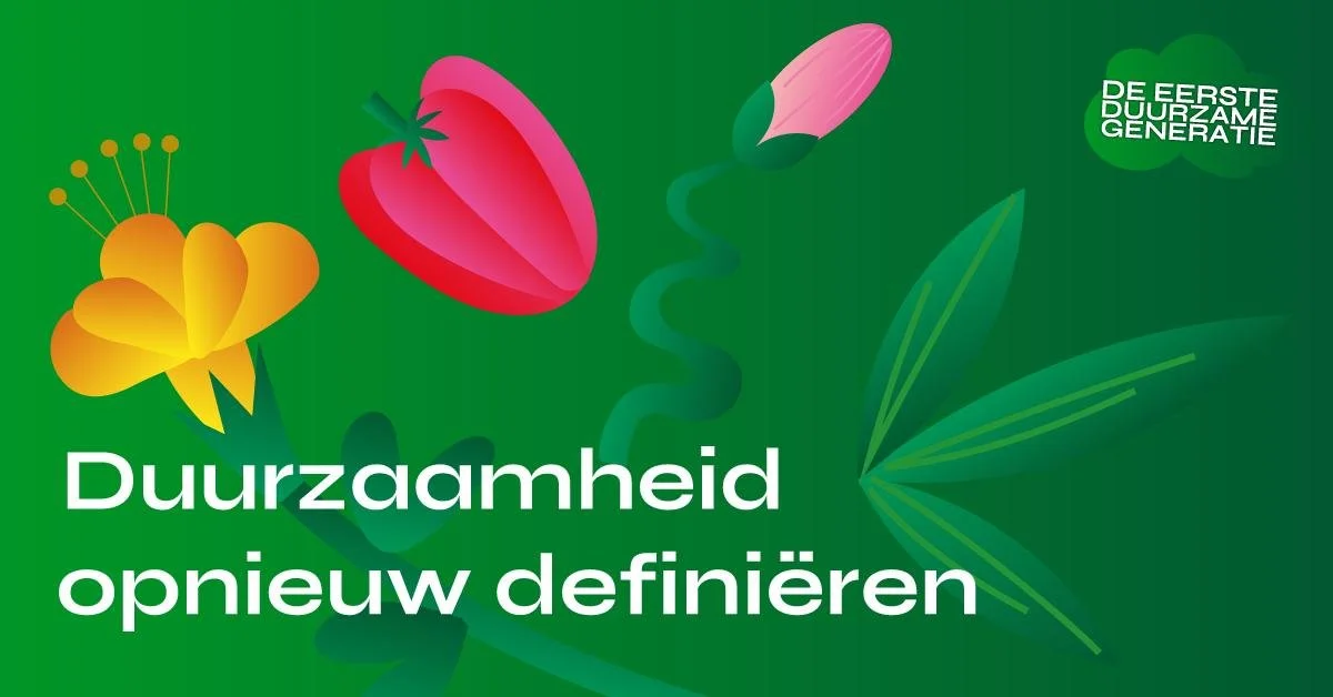 een nieuwe definitie van duurzaamheid