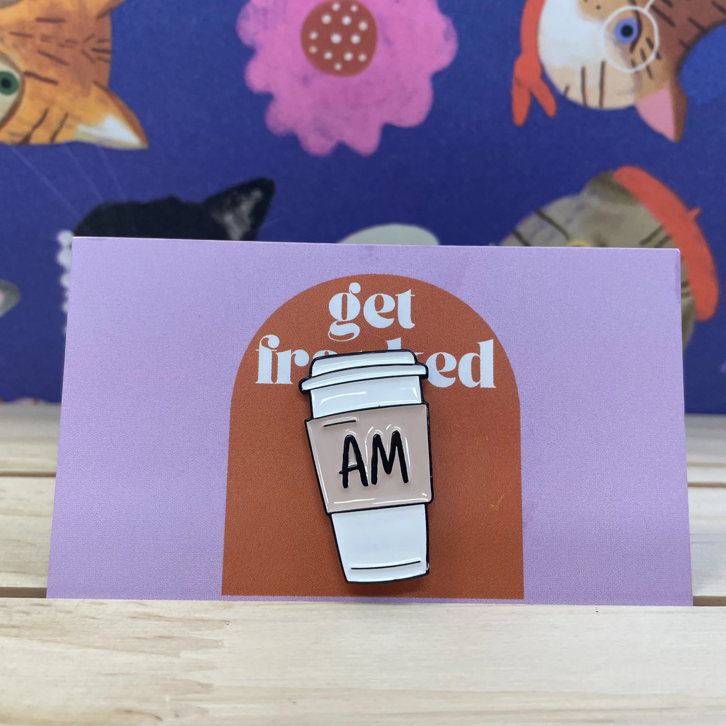 Pin: "AM" (Coffee)