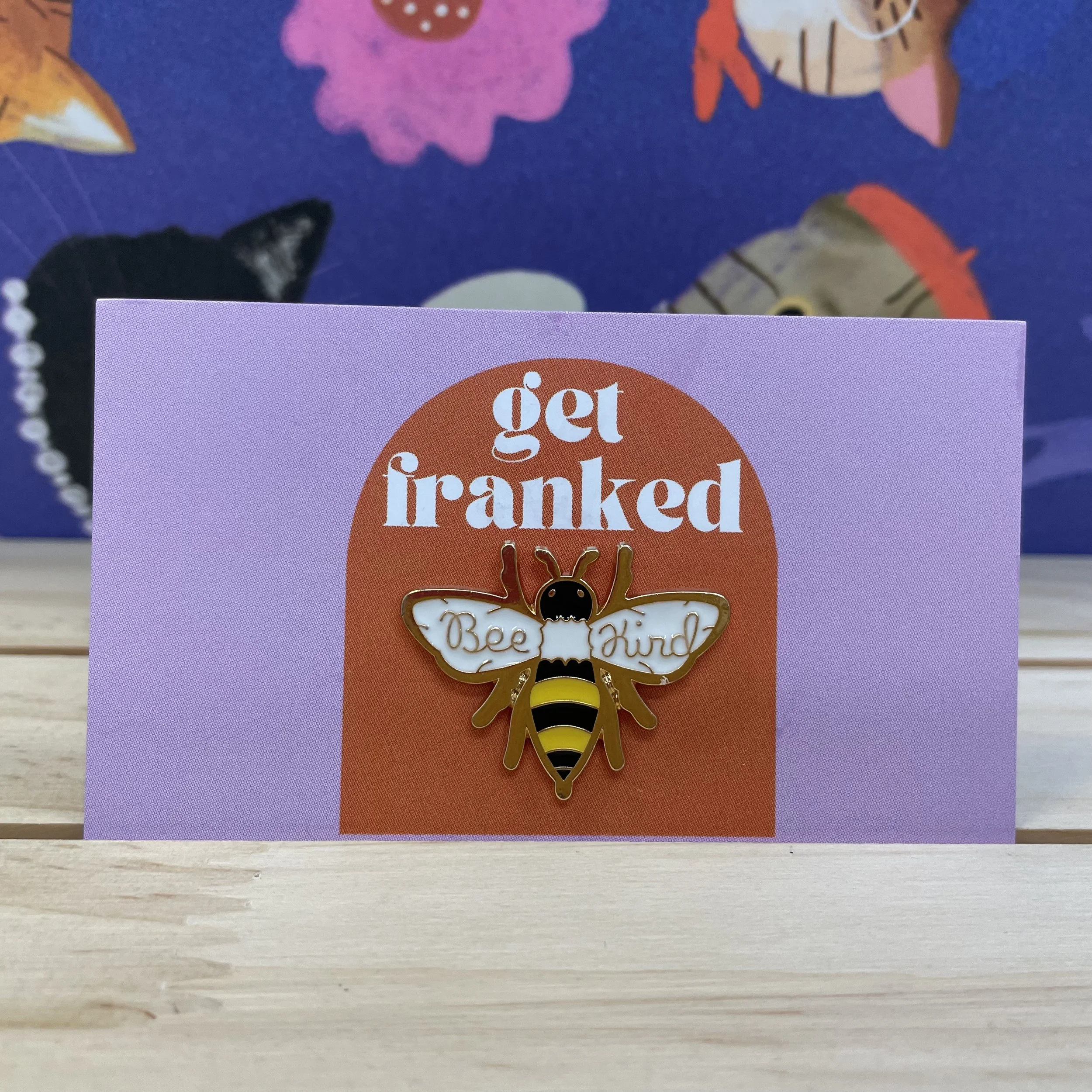Pin: "Bee kind"
