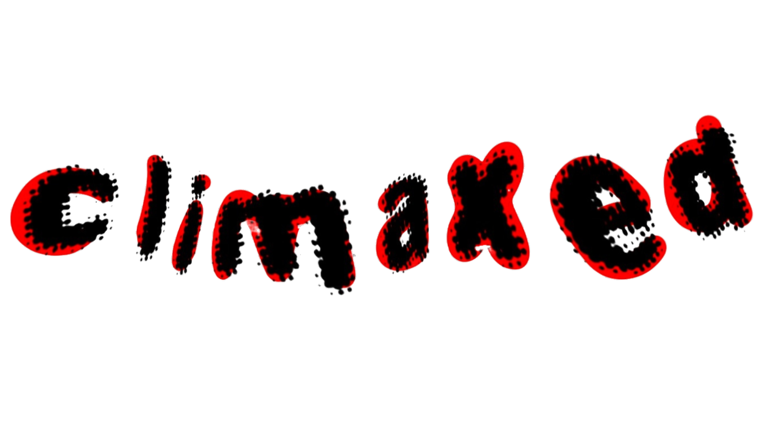 CLIMAXED