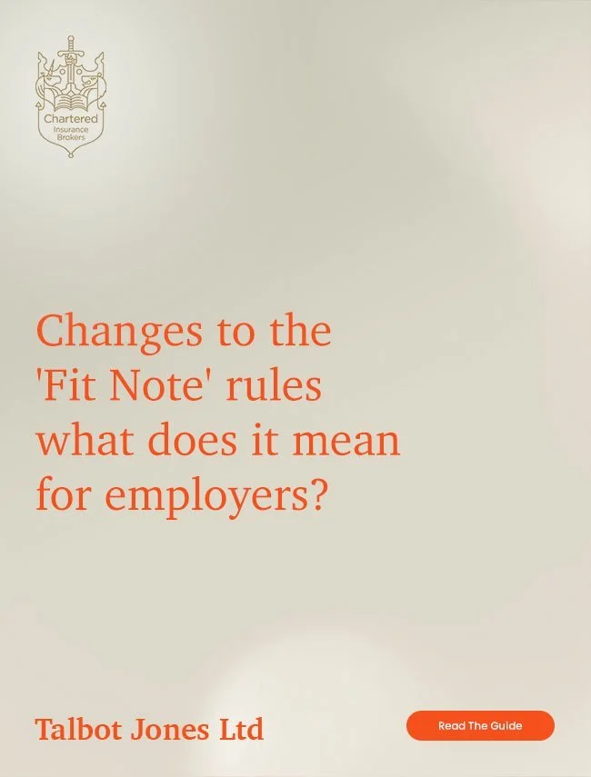 Changes to the 'Fit Note' rules - what does it mean for employers?