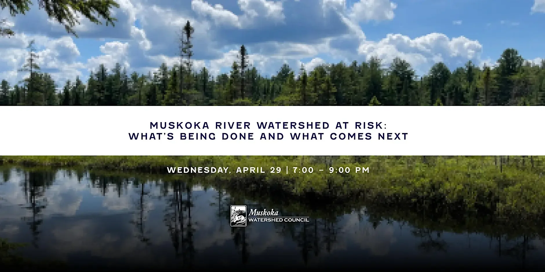 Muskoka River Watershed at Risk: What’s Being Done and What Comes Next?