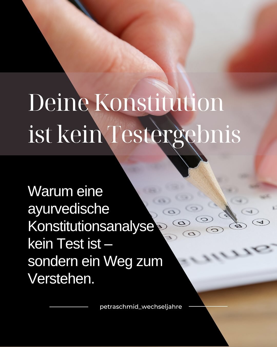 Wir sind es gewohnt, Dinge schnell einordnen zu wollen.
Ein Test, ein Ergebnis, eine Schublade &ndash; und schon glauben wir, uns zu kennen.

Doch eine ayurvedische Konstitutionsanalyse funktioniert anders.
Sie betrachtet dich auf zwei Ebenen:
deine 