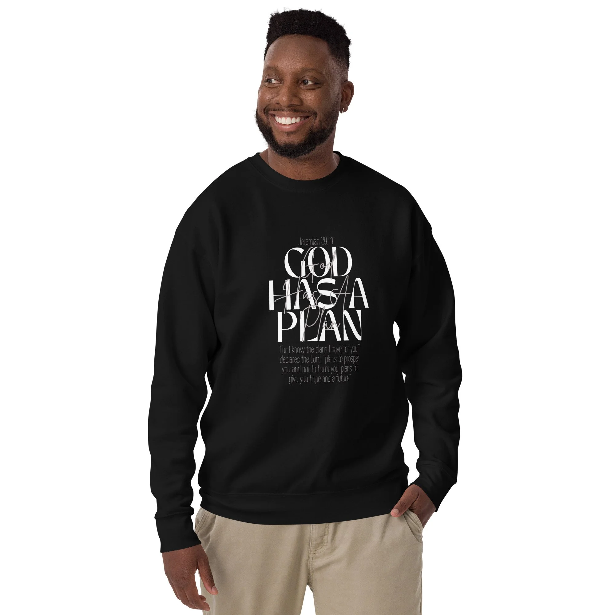 God Has a Plan Unisex Premium Sweatshirt