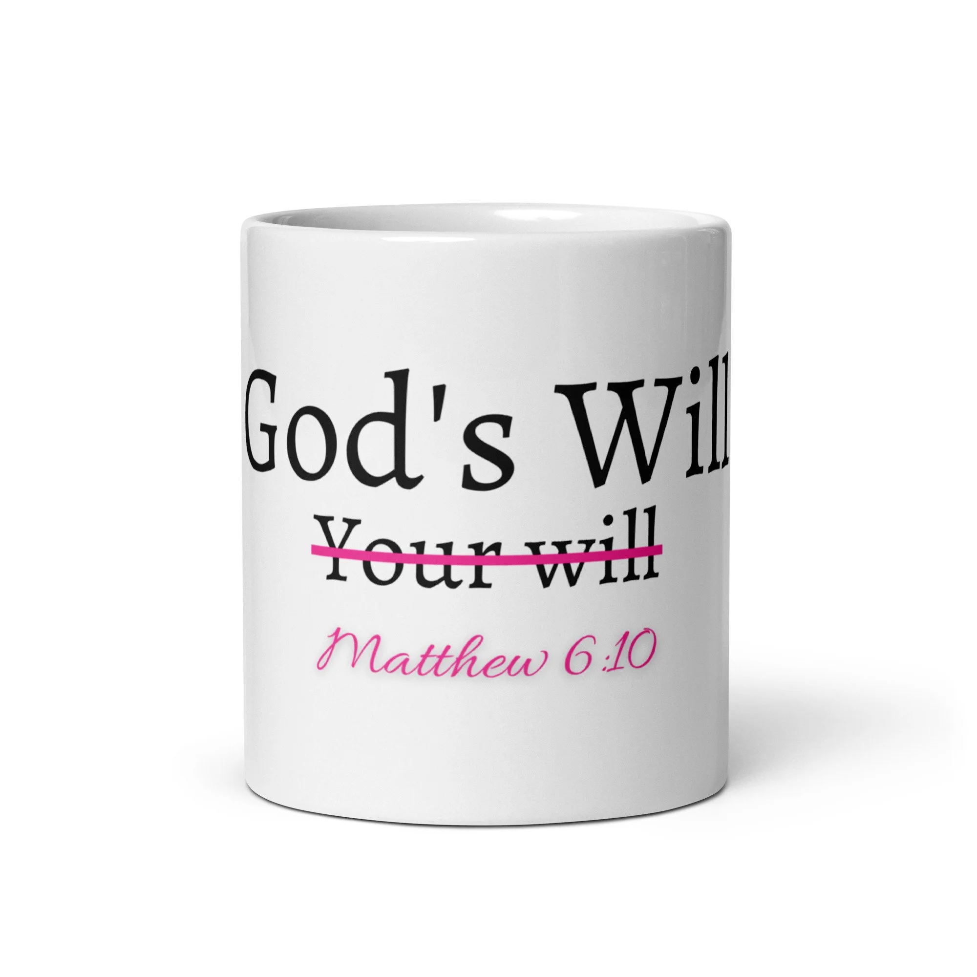 God’s Will White Glossy Mug
