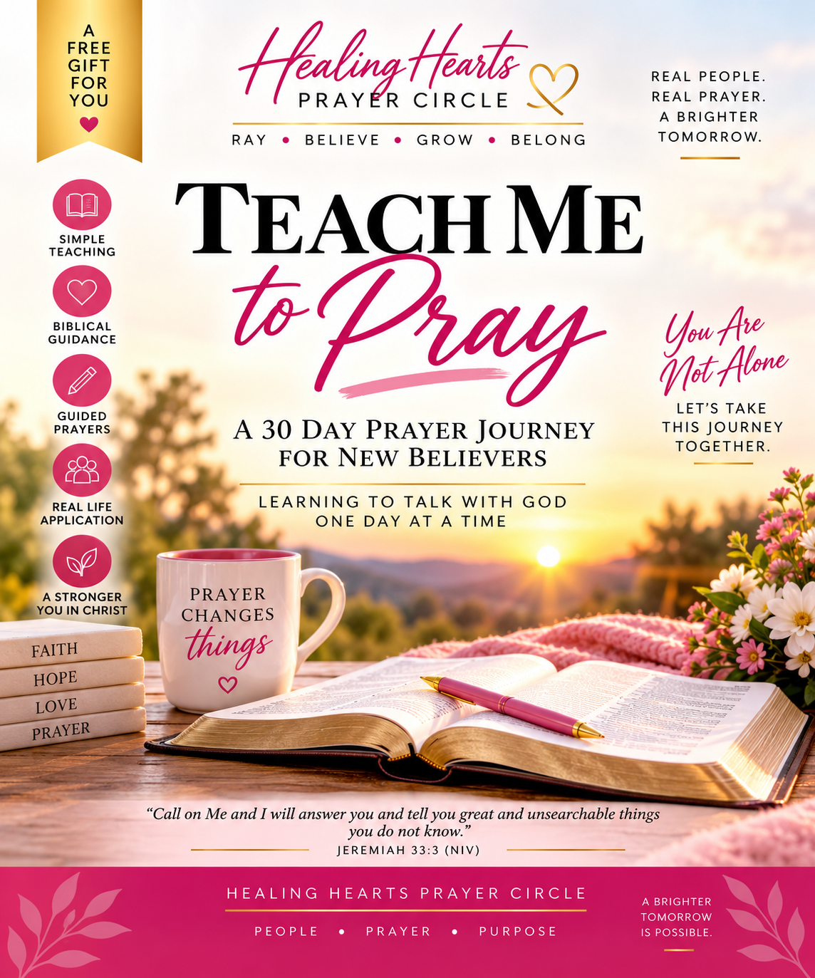 Teach Me to Pray: A 30 Day Prayer Journey for New Believers