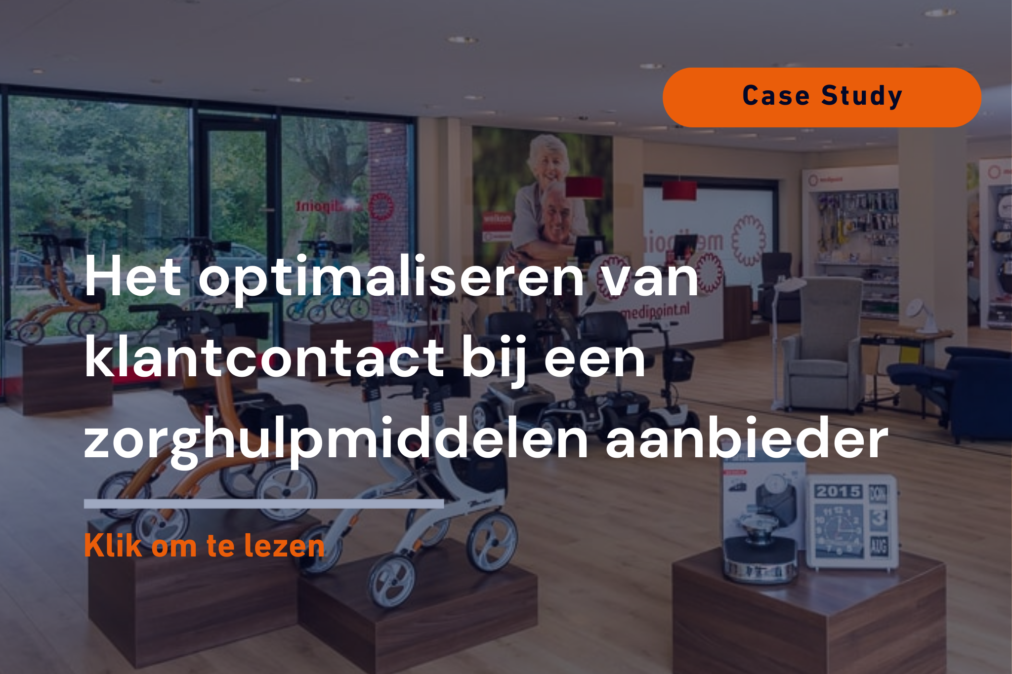 Het optimaliseren van klantcontact bij een zorghulpmiddelen aanbieder