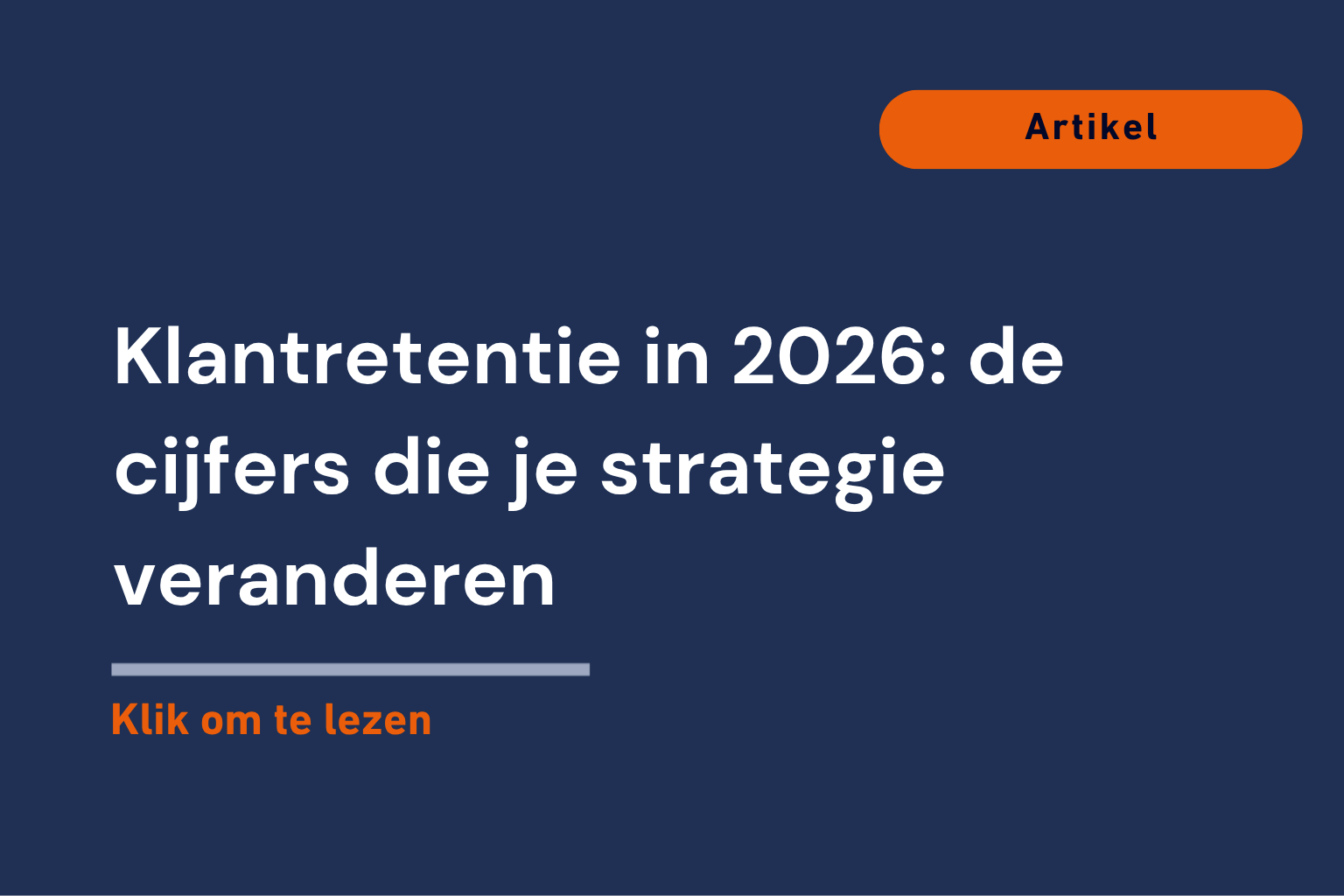 Klantretentie in 2026: de cijfers die je strategie veranderen