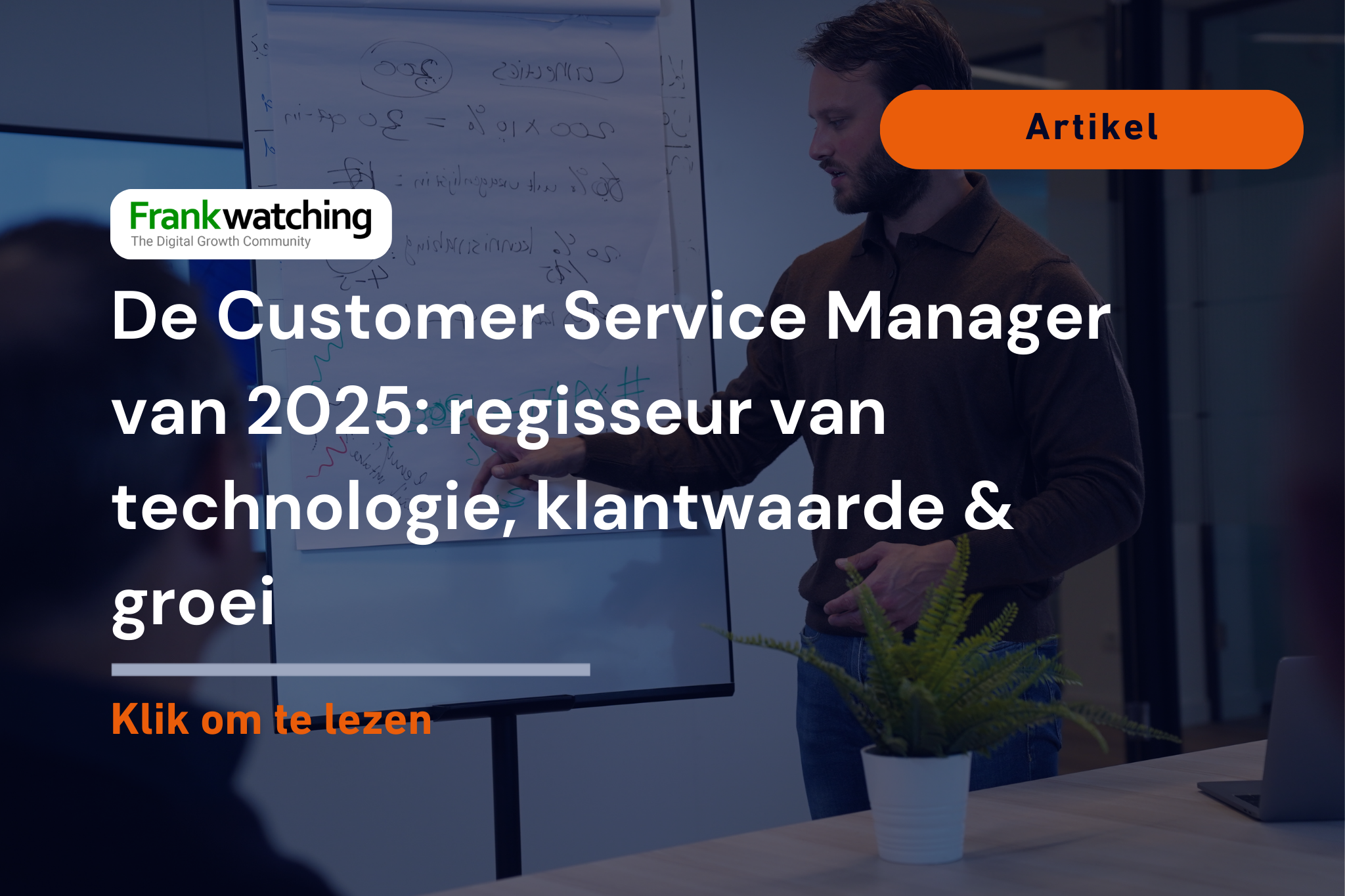De Customer Service Manager van 2025
