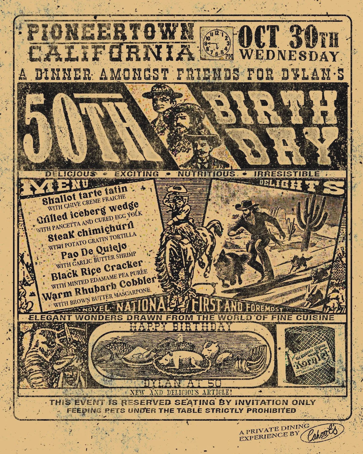 Vintage Western-style menu for a birthday celebration event in Pioneertown, California, on October 30th, featuring cowboy-themed illustrations, featuring grilled iceberg wedge, steak chimichurri, and a whiskey toast, with a humorous tone and referenc