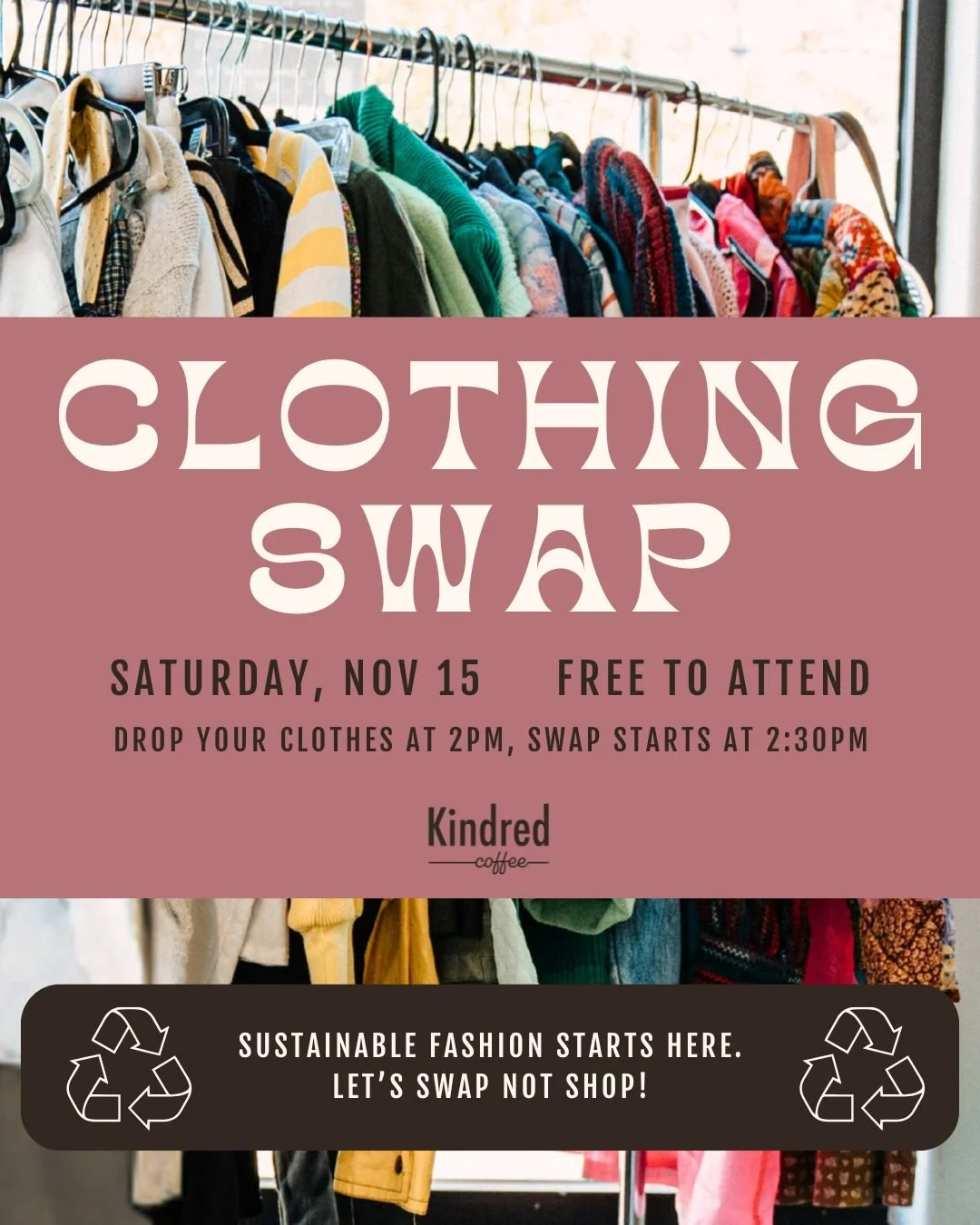 Mark your calendars and join us at Kindred next Saturday for a clothing swap! Bring the pieces you're ready to part with and trade them for something new-to-you. Drop-offs start at 2pm. Let's swap, not shop 💚

Thanks to our former barista @ebecker36