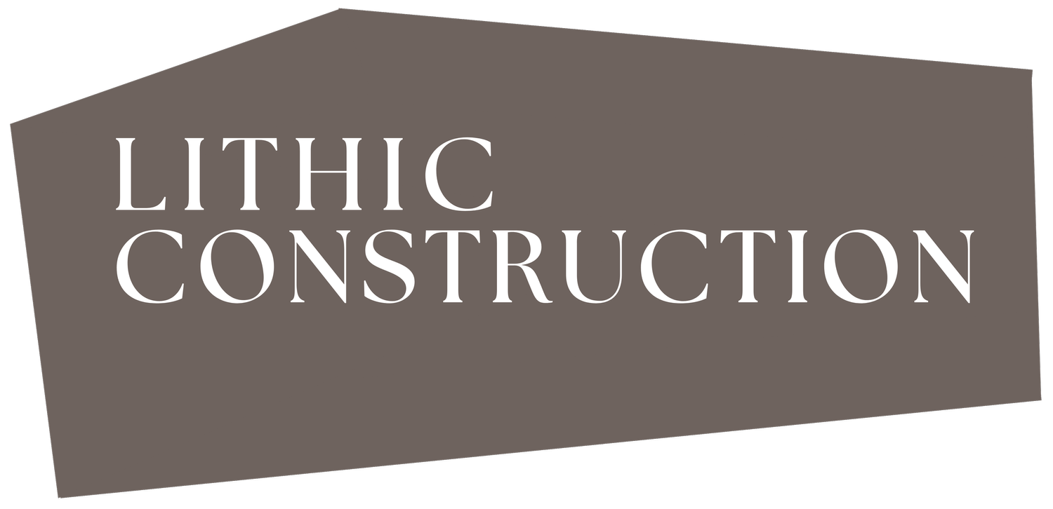 LITHIC CONSTRUCTION