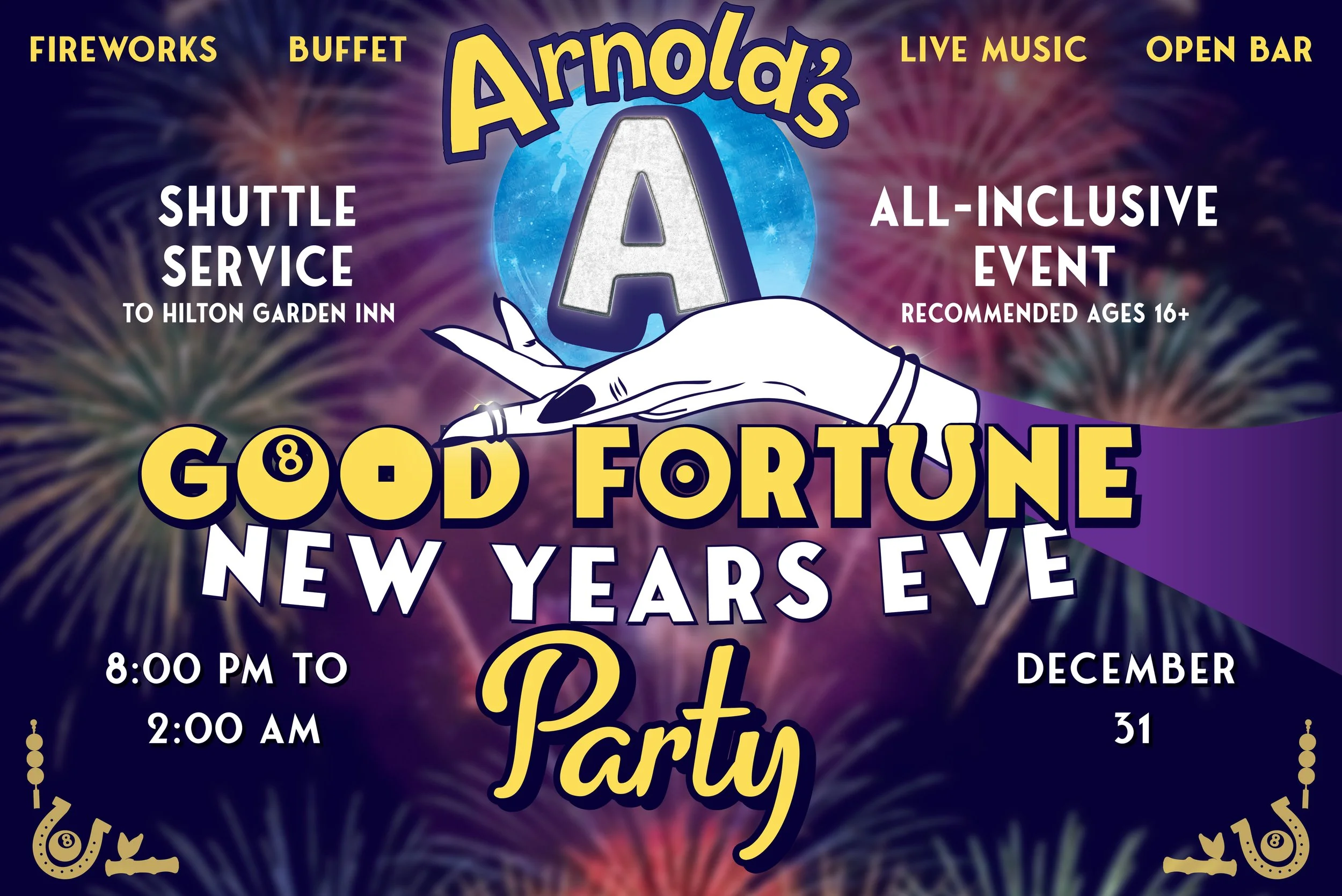 Arnold's Good Fortune New Year's Eve Party 