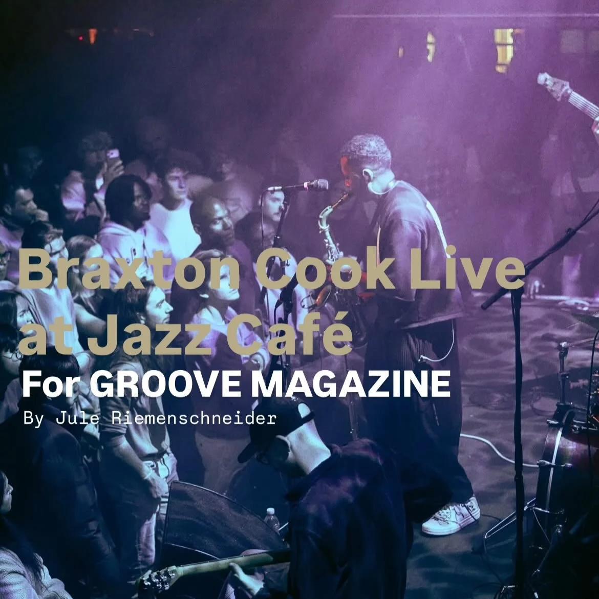 My review of Braxton Cook live at Jazz Cafe for @groovemagazine.co showcases his exceptional musicianship. Read the full review here: https://www.groovemagazine.co/music-culture/braxton-cook-brings-masterful-musicianship-to-the-jazz-caf
