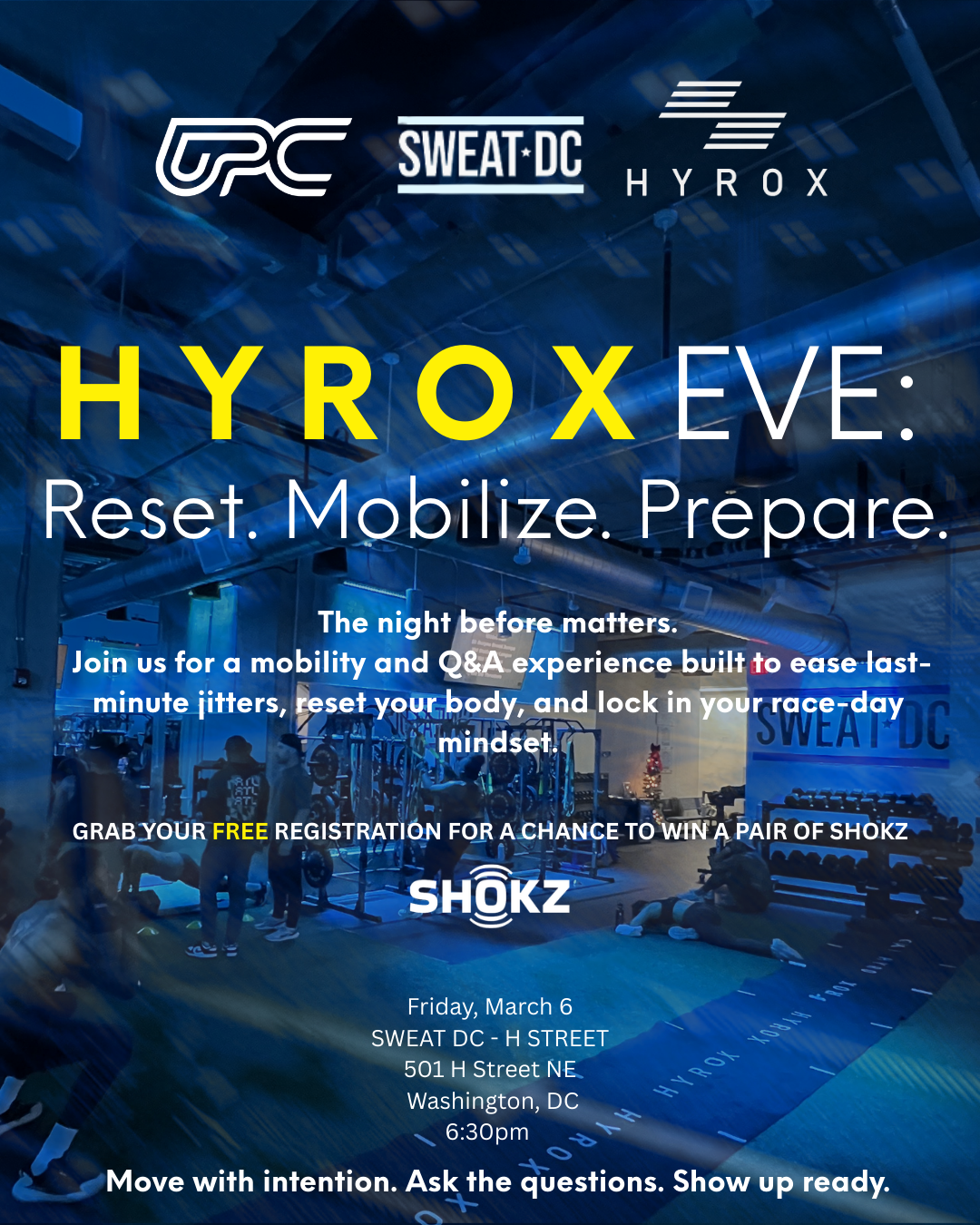 HYROX EVE: Reset. Mobilize. Repair.