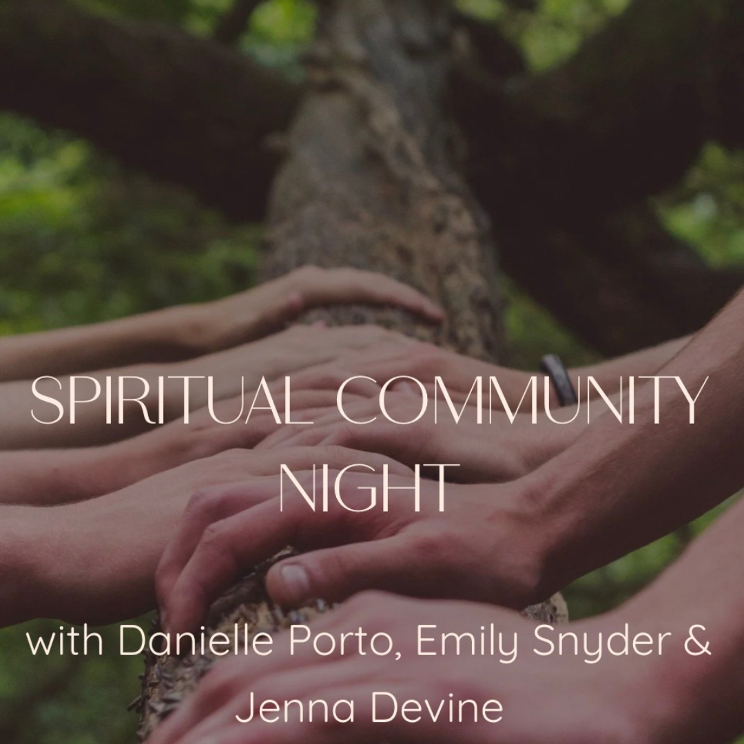Spiritual Community Night (VIRTUAL)
