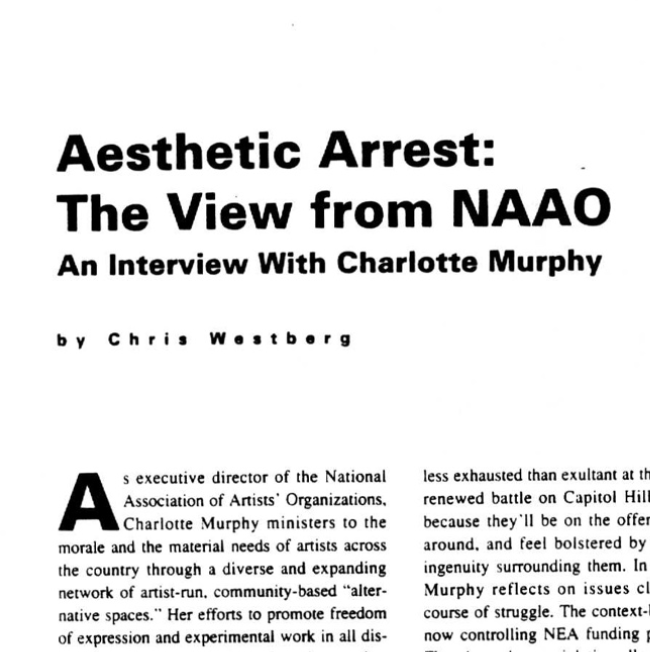 “Aesthetic Arrest: The View from NAAO: An Interview with Charlotte Murphy” by Chris Westberg, High Performance Magazine, Spring 1990