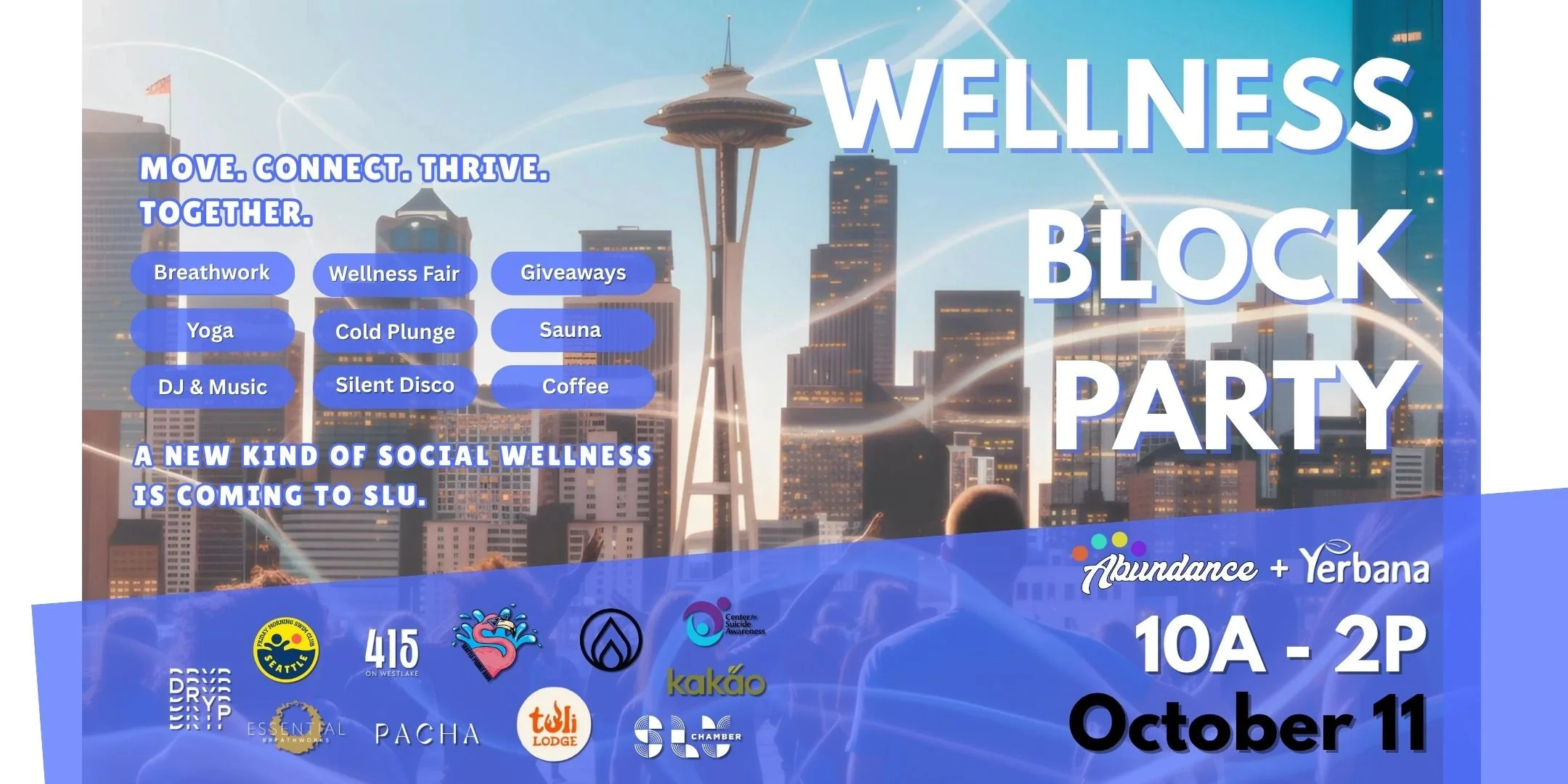 SEATTLE WELLNESS BLOCK PARTY