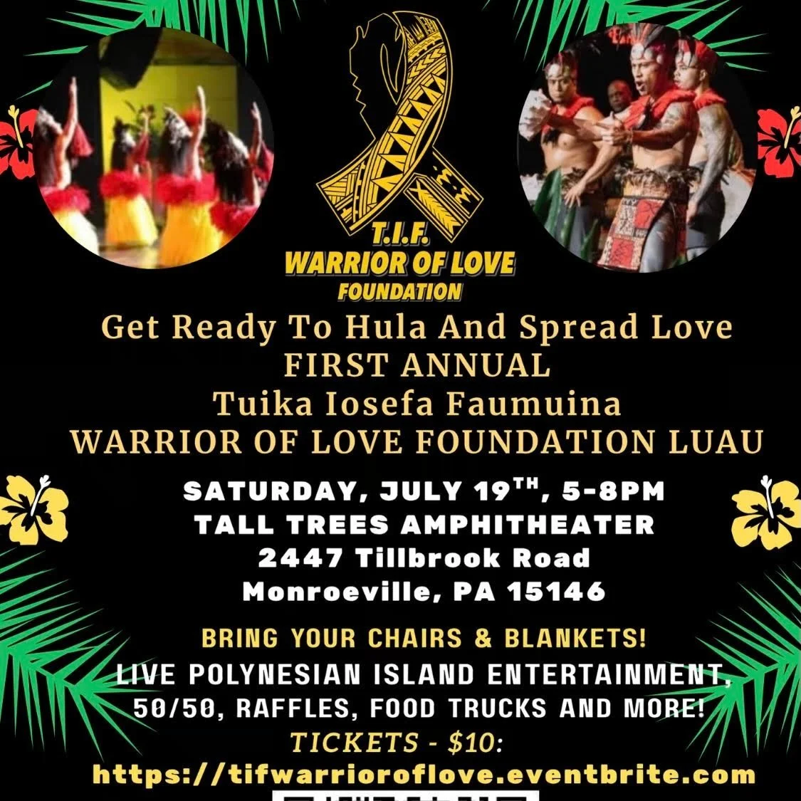 *Partner Event: 1st Annual TIF Warrior of Love Foundation Luau
