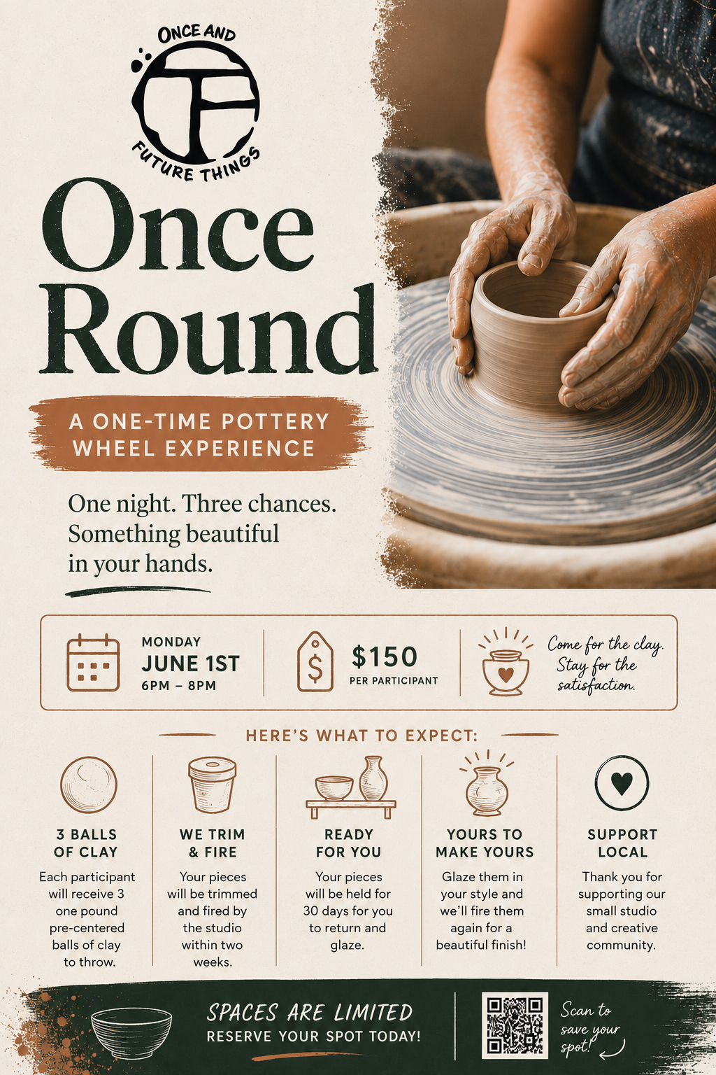 Once Round: a one-time Wheel Throwing Experience - June 1st, 6pm-8pm