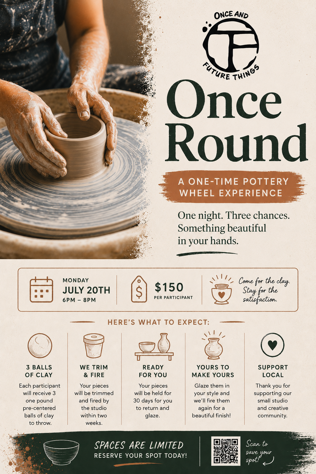 Once Round: a one-time Wheel Throwing Experience - July 20th, 6pm-8pm