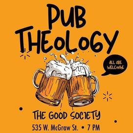 Pub Theology Returns! Tuesday, March 3