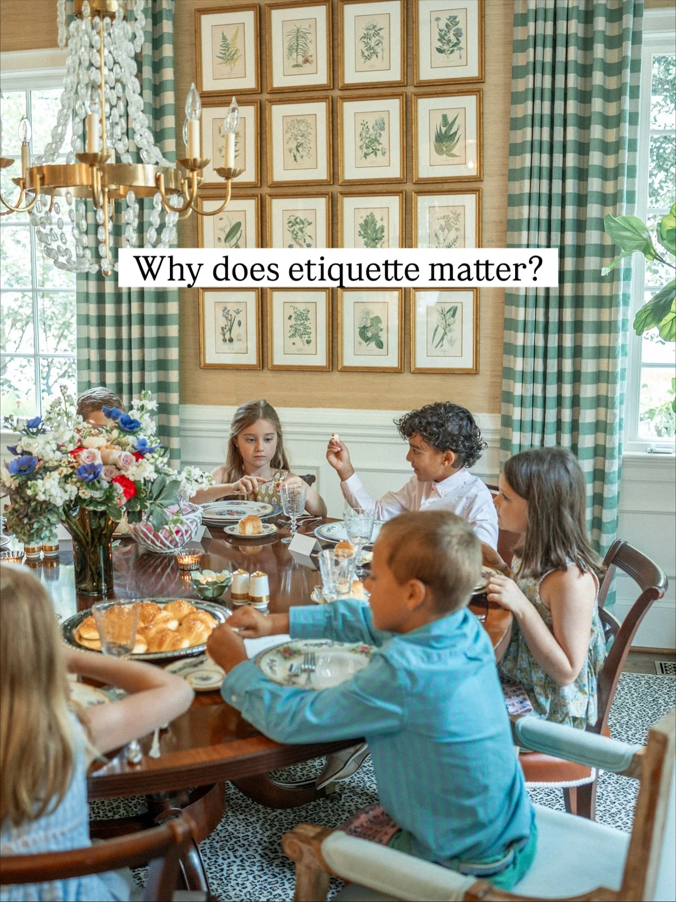 To me, the heart of etiquette is a way of showing others honor, kindness and respect. It provides clarity in situations that can often be ambiguous. Good etiquette makes others feel comfortable, welcome and seen when they are with us. It matters when