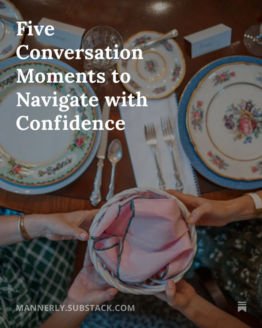 There are a handful of moments in conversation that feel more difficult than they should&mdash;even for the most thoughtful people.

Walking into a room where you know no one.
Sitting down next to someone new at dinner.
Feeling a conversation quietly