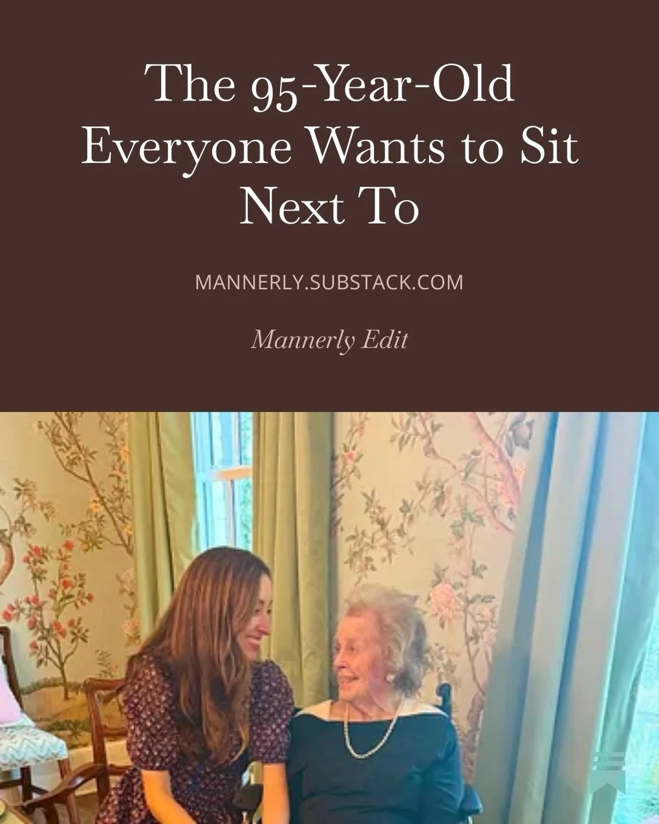 Today, we&rsquo;re celebrating my grandmother&rsquo;s 95th birthday. The original etiquette queen in our family. 

And if there&rsquo;s one thing she&rsquo;s taught me, it&rsquo;s that some of the smallest habits are the ones that matter most. 

In t