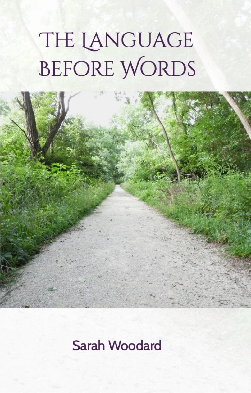 cover of The Language Before Words by Sarah Woodard