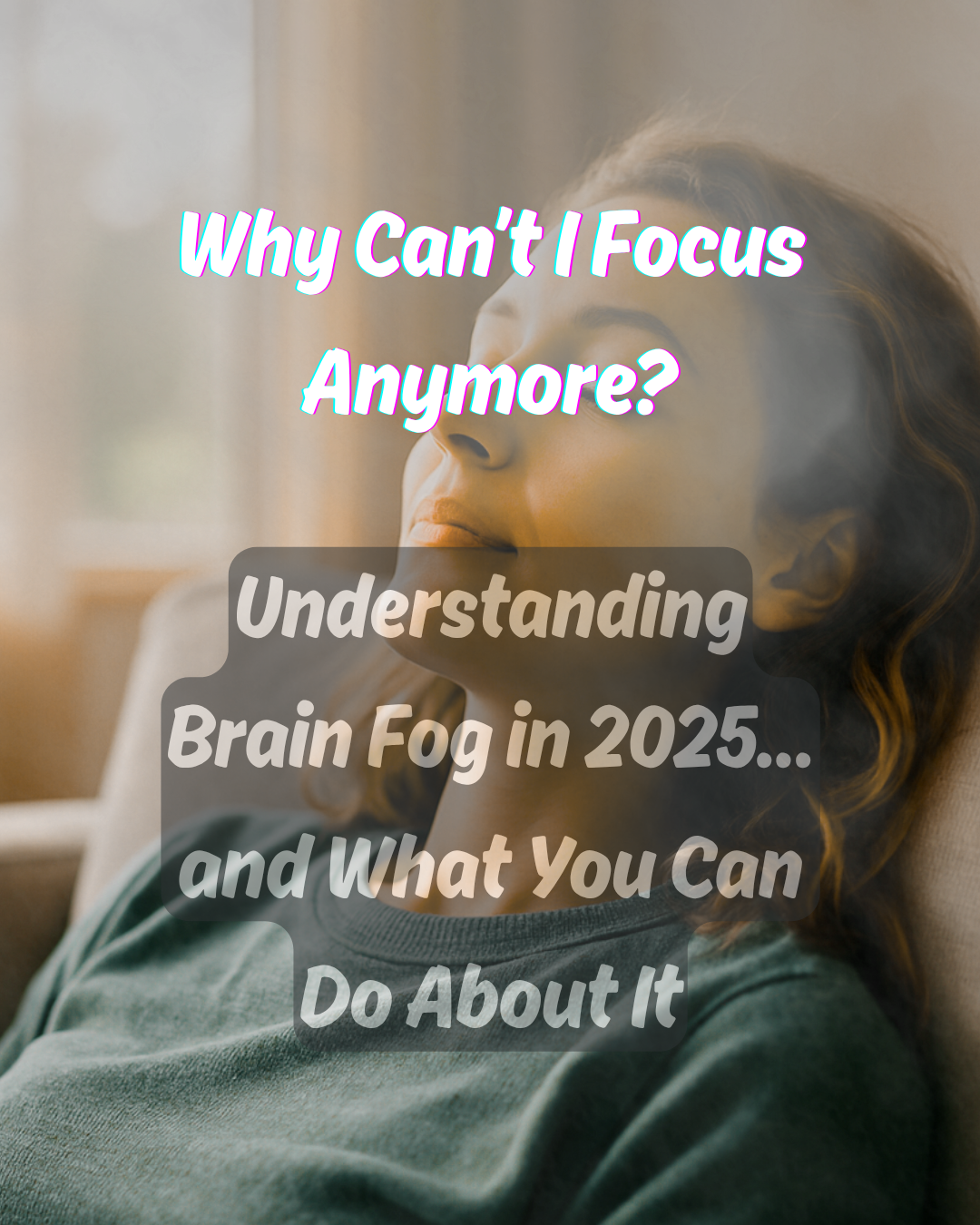 Why Can’t I Focus Anymore?