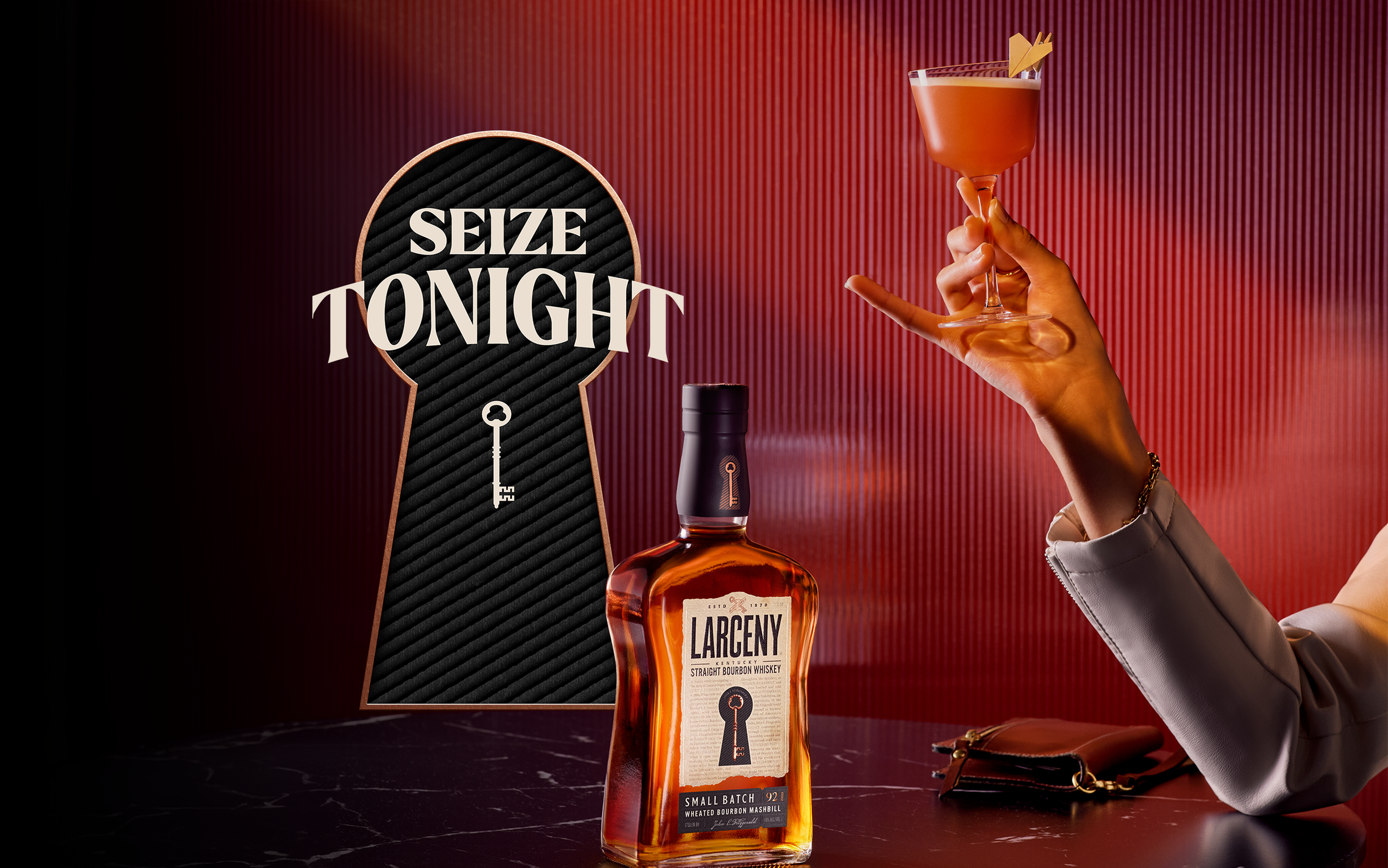 Larceny Bourbon Seize Tonight