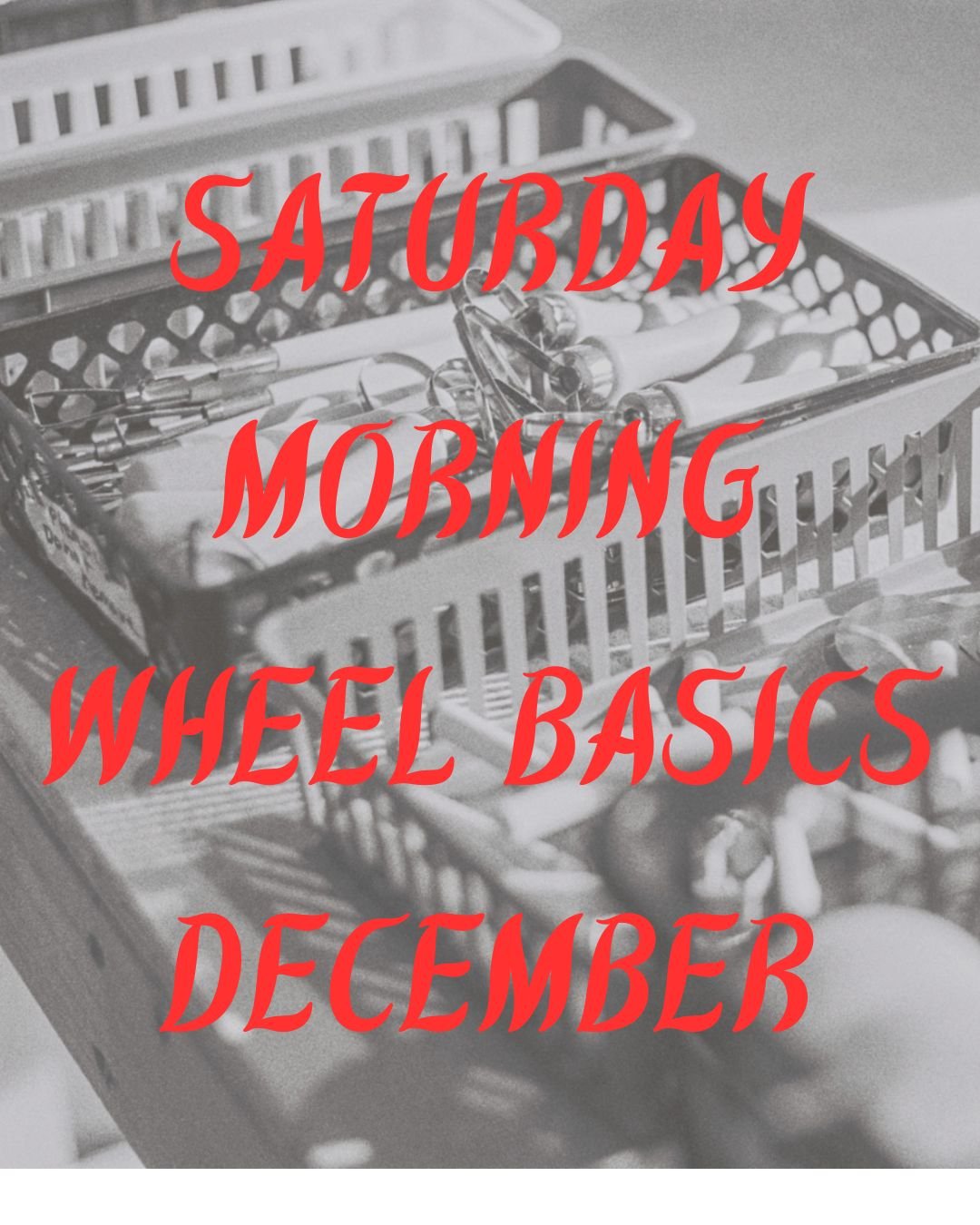 saturday mornig WHEEL CLSS DECEMBER copy.jpg